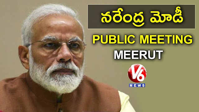 PM Modi LIVE | BJP Public Meeting in Meerut | V6 News