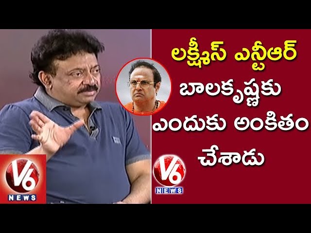 RGV Reveals Why He Dedicated Lakshmi’s NTR Movie To Balakrishna | RGV Interview