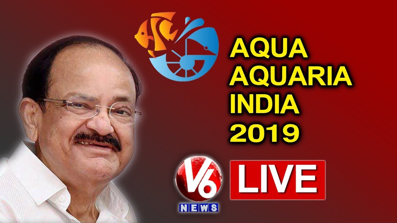 Aqua Aquaria India 2019 Inauguration | Venkaiah Naidu