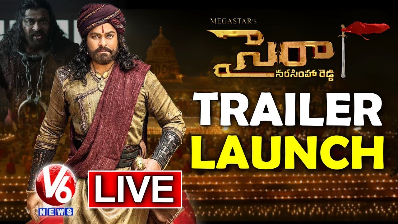 Sye Raa Narasimha Reddy Trailer Launch LIVE | Chiranjeevi | Surender Reddy | Ram Charan