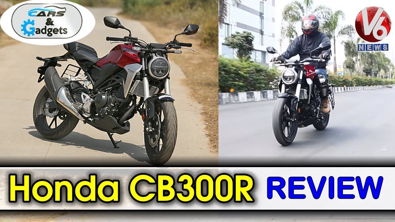 Honda CB300R Review | Cars And Gadgets