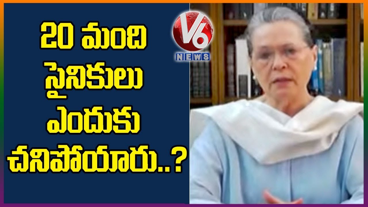 Sonia Gandhi Raises Questions Over Indo-China