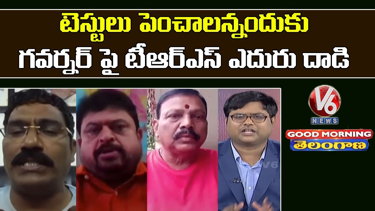 TRS Leaders Targets Telangana Governor Tamilisai | Special Discussion | V6 Good Morning Telangana