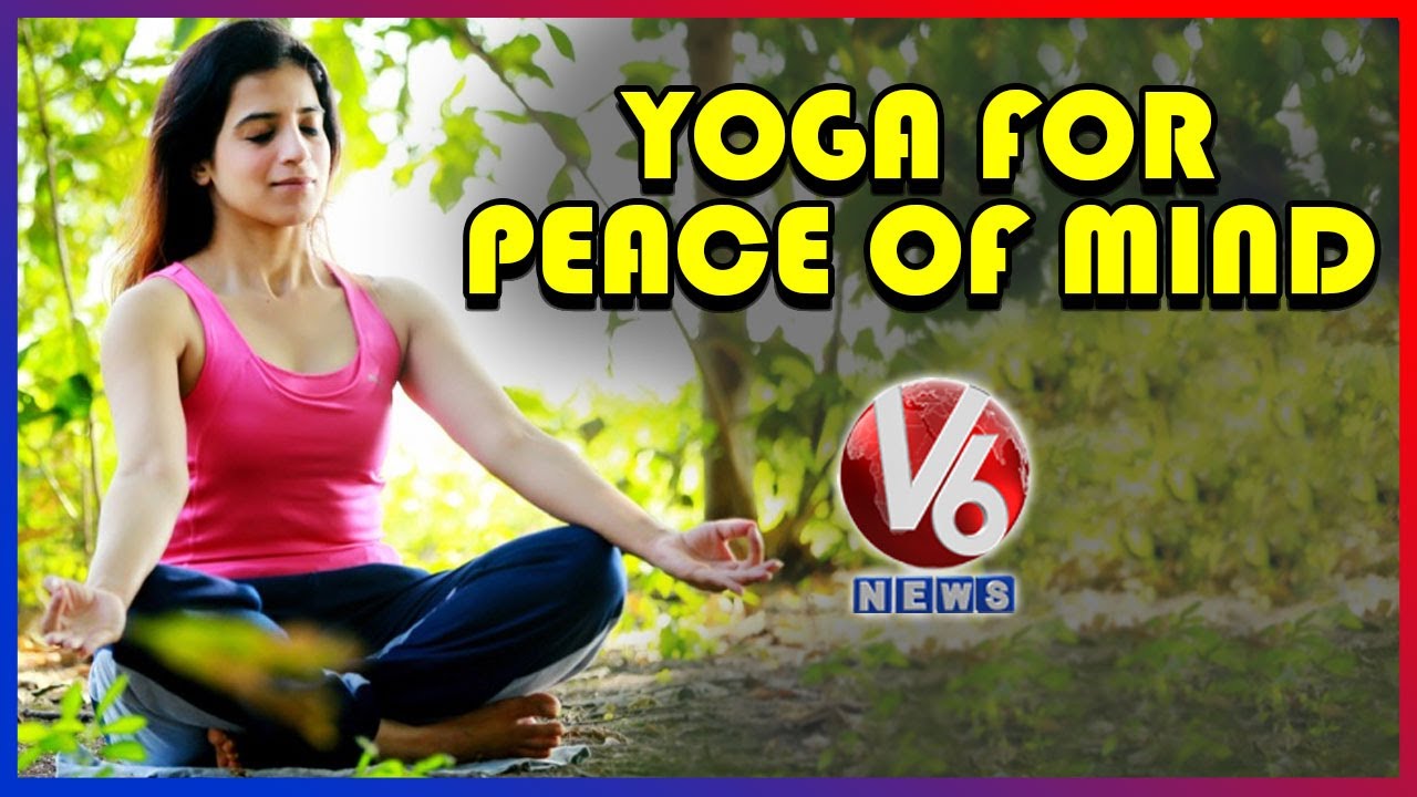 Yoga Asana To Attain Peace Of Mind | Yoga With Mansi Gulati | V6 News