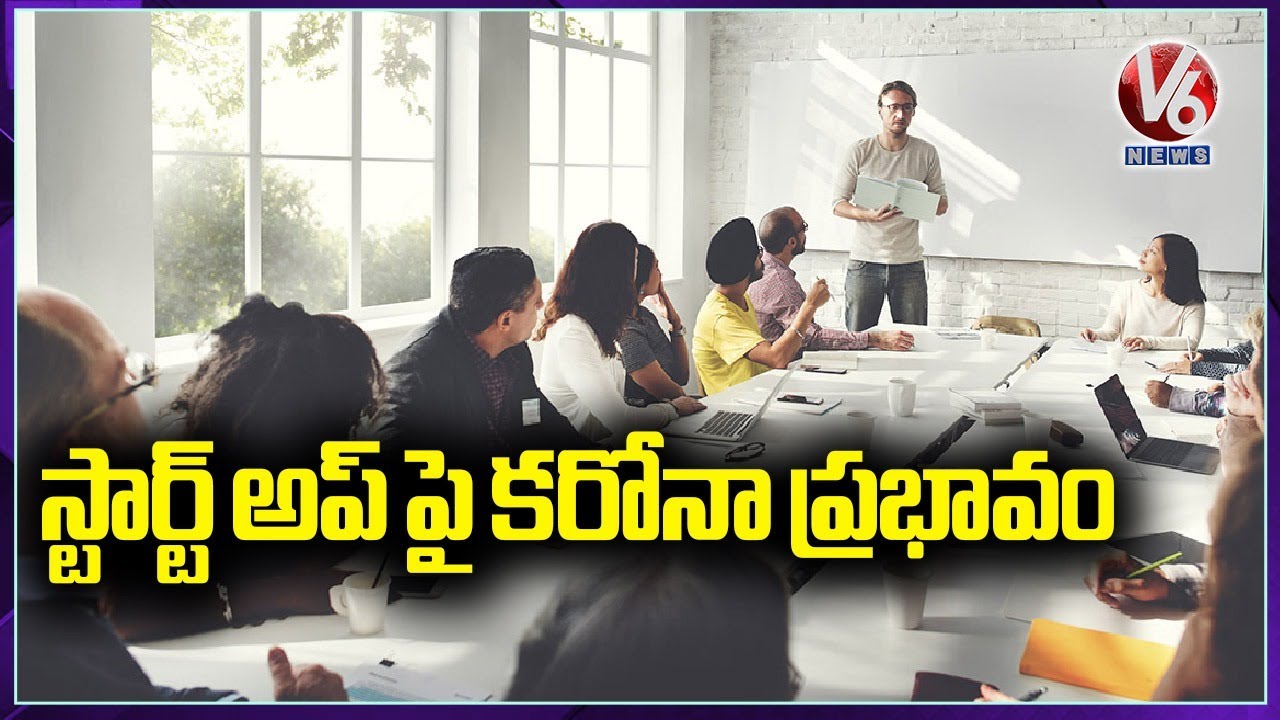 Coronavirus Impact On Startups | Hyderabad | V6 News