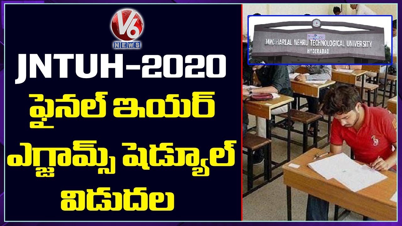 JNTUH Final Year Exams 2020 Schedule Released | Btech, BPharma | Hyderabad | V6 News