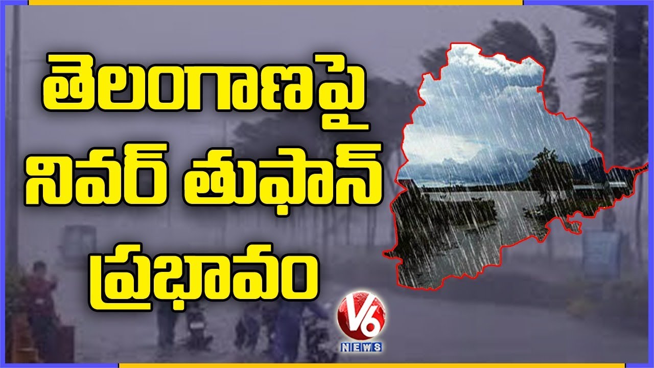 Cyclone Nivar: IMD Issues High Alert For Telangana, Andhra Pradesh | V6 News