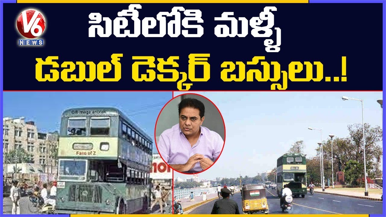 KTR Tweet To Minister Puvvada Ajay Over Double Decker Bus | V6 News