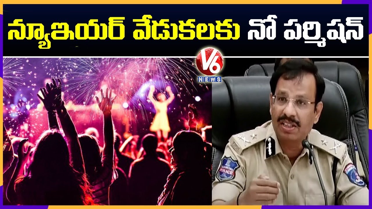 No Permission For Special Events For New Year Celebrations : CP Sajjanar | V6 News