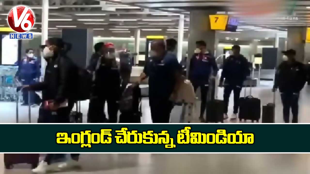 ఇంగ్లండ్ చేరుకున్న టీమిండియా