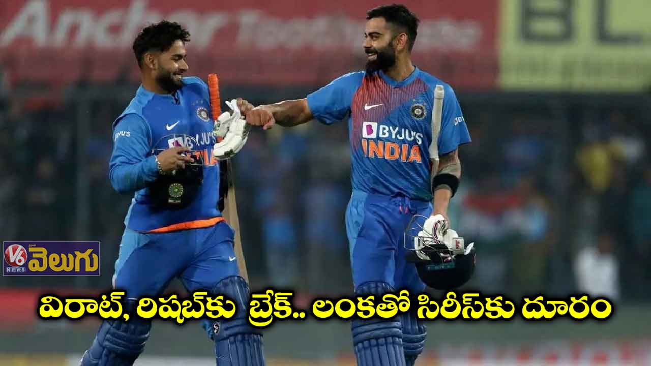 మూడో టీ20కి కోహ్లీ, పంత్ దూరం