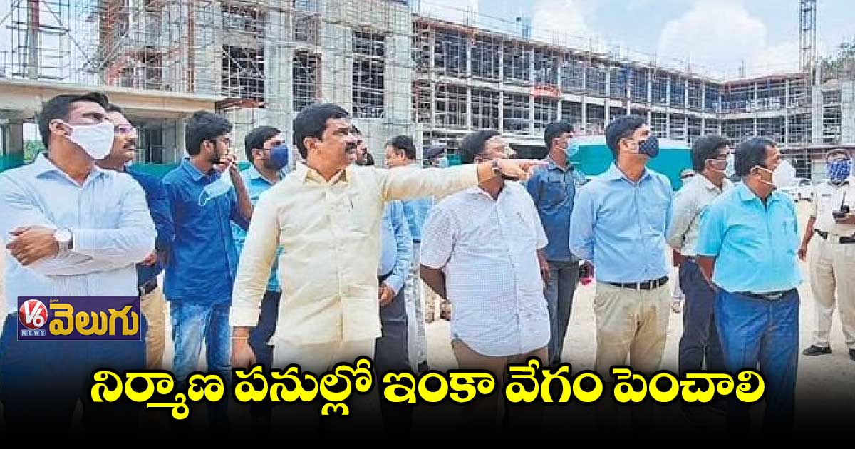 కొత్త సెక్రటేరియట్ నిర్మాణ పనులు పరిశీలించిన మంత్రి