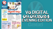 V6 DIGITAL 09.09.2024​  ​EVENING EDITION ​