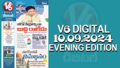 V6 DIGITAL 10.09.2024​ EVENING EDITION ​