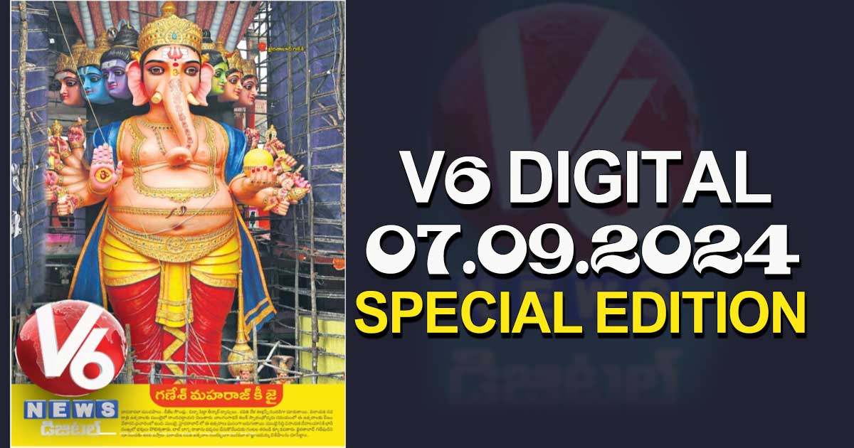 V6 DIGITAL 07.09.2024​ SPECIAL EDITION​ 