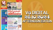 V6 DIGITAL 28.10.2024​ ​AFTERNOON EDITION​