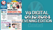 V6 DIGITAL 09.10.2024​ ​EVENING EDITION​