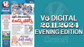 V6 DIGITAL 28.11.2024​ ​EVENING EDITION​​