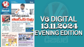 V6 DIGITAL 13.11.2024​ EVENING EDITION​