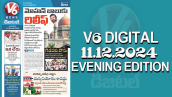 V6 DIGITAL 11.12.2024​ ​EVENING EDITION​​