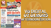 V6 DIGITAL 07.01.2025​ ​AFTERNOON EDITION​​