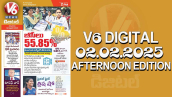 V6 DIGITAL 02.02.2025​ ​​AFTERNOON EDITION​​​​