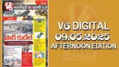 V6 DIGITAL 09.05.2025AFTERNOON EDITION