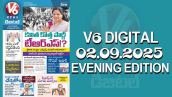 V6 DIGITAL 02.09.2025 EVENING EDITION