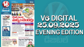 V6 DIGITAL 25.09.2025 EVENING EDITION 