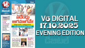 V6 DIGITAL 17.10.2025 EVENING EDITION