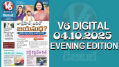V6 DIGITAL 04.10.2025 EVENING EDITION