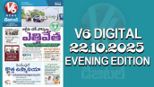 V6 DIGITAL 22.10.2025 EVENING EDITION