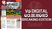 V6 DIGITAL 03.11.2025 BREAKING EDITION