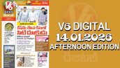 V6 DIGITAL 14.01.2026 AFTERNOON EDITION
