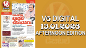 V6 DIGITAL 13.01.2026 AFTERNOON EDITION