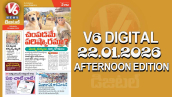 V6 DIGITAL 22.01.2026 AFTERNOON EDITION