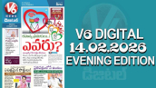 V6 DIGITAL 14.02.2026 EVENING EDITION