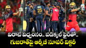 విరాట్ విధ్వంసం.. పడిక్కల్ ఫైర్‌తో గుజరాత్‌పై ఆర్సీబీ సూపర్ విక్టరీ