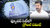 ఫ్యూచర్ సిటీలో గ్లోబల్ సమిట్